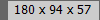 180 x 94 x 57